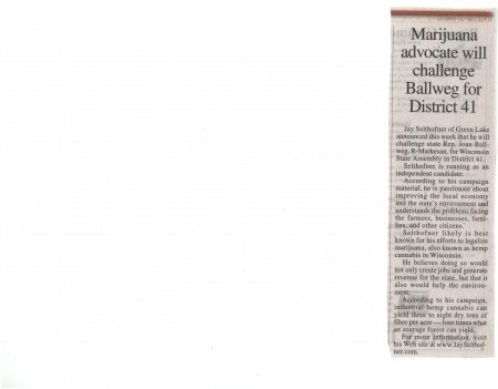 Marijuana Advocate will challenge Ballweg for District 41