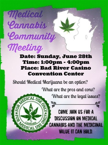 Medical Cannabis Community Meeting at Bad River Casino June 28th 2015